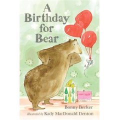 A Birthday For Bear by Bonny Becker